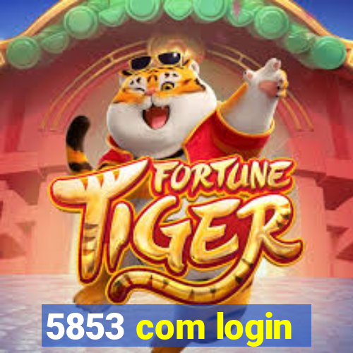 5853 com login